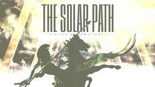 The Solar Path of Heroes ✺ Heroic Affirmations ᛬ Binaural + Subliminal