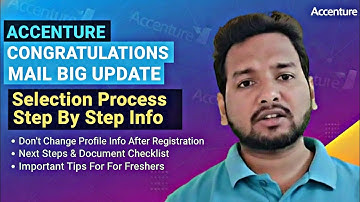Accenture Congratulations Mail Update & Full Selection Process Explain |  Profile Registration Guide