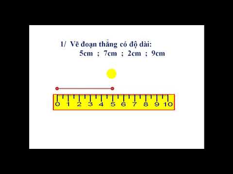 Toán lớp 1 - Tuần 23. Bài dạy: Vẽ đoạn thẳng có độ dài cho trước