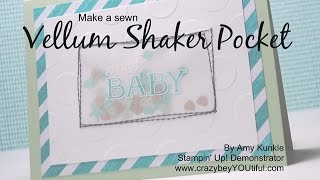 Stampin' Up! Vellum Shaker Pocket Card