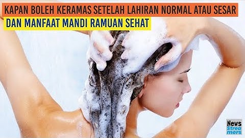 Berapa lama mandi air hangat setelah melahirkan