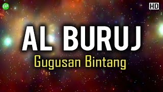 Quran Surat Al Buruj (Gugusan Bintang) - Syeikh Abdurrahman Al Ausy - English Translation