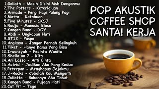 Lagu Hits Pop Indonesia Akustik Memori Sma 2000an Playlist Coffee Shop Nostalgia Kenangan Sma