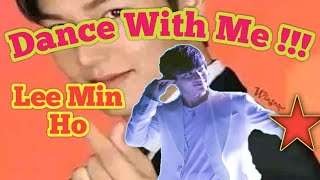 Dance With Me #leeminho #comment #subscribe #like #share #dance #dancing