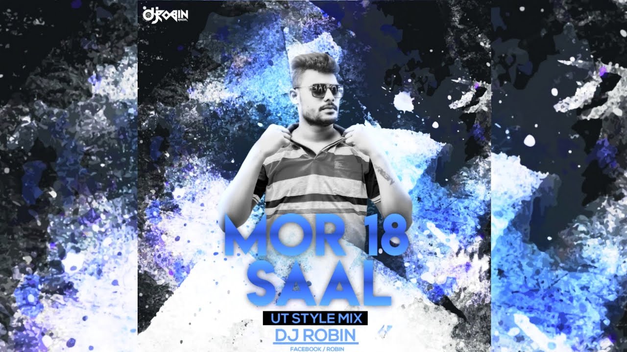 Robin Mor Mor 18 Saal (Ut Style Mix) Dj Robin - YouTube