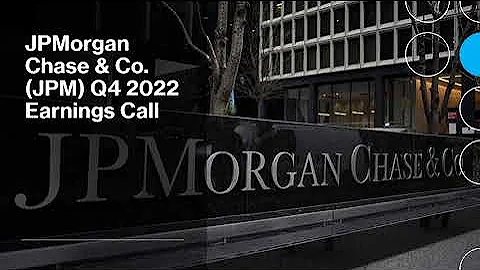 JPMorgan Chase & Co. $JPM Q4 2022 Earnings Call