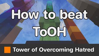 JToH - Tower of Overcoming Hatred (ToOH) guide