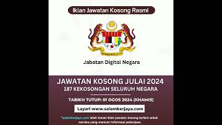 JAWATAN KOSONG JABATAN DIGITAL JULAI 2024 #jawatankosong #kerjakosong #malaysia