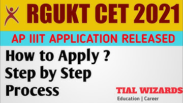 How to Apply RGUKT 2021 | IIT Entrance Exam 2021 | IIIT Application Form 2021 | RGUKT 2021
