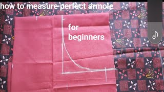 HOW TO MEASURE PERFECT ARMHOLE FOR BEGINNERS/TAMIL