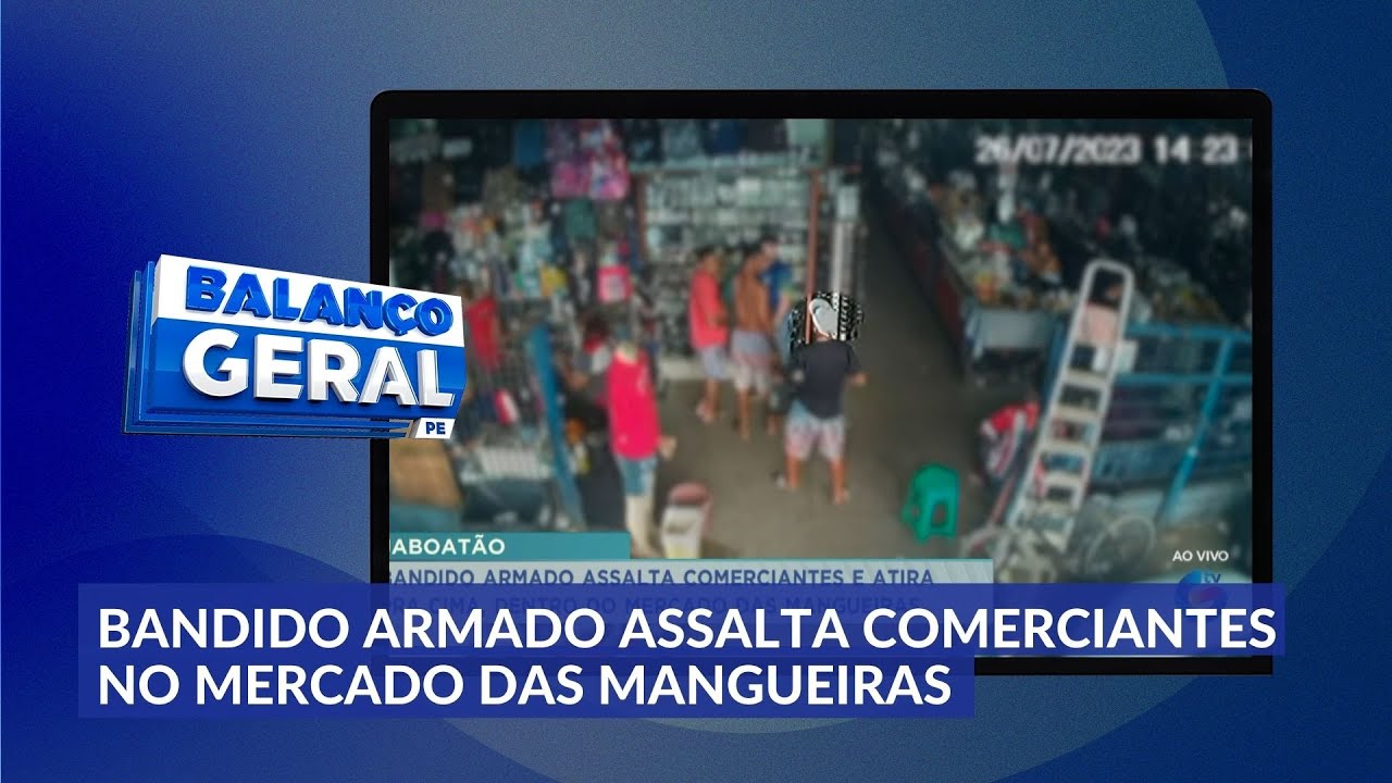 Bandido assalta comerciantes no Mercado das Mangueiras, em Jaboatão