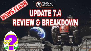 War Robots - Newsroom Update 7.4 Review And Breakdown + Easter Egg!?