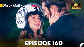 Daydreamer Full Episode 160 (4K ULTRA HD)