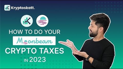 How to quickly do your Moonbeam taxes in 2023 using Kryptoskatt