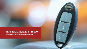 Nissan Kicks e-Power Intelligent Key Features and Functions