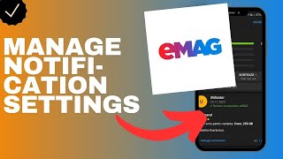 How to manage the notification settings in the Emag app? screenshot 5
