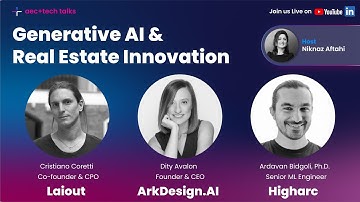 Generative AI & Real Estate Innovation with ArkDesign.AI, Higharc & Laiout - AEC-Tech Talk 20