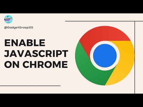 How to Enable JavaScript on Google Chrome