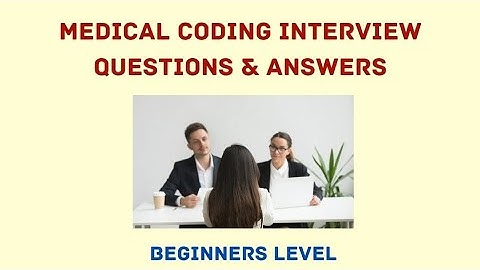 Medical Coding Interview Questions & Answers| Preparation| Interview process | Freshers | Beginners|