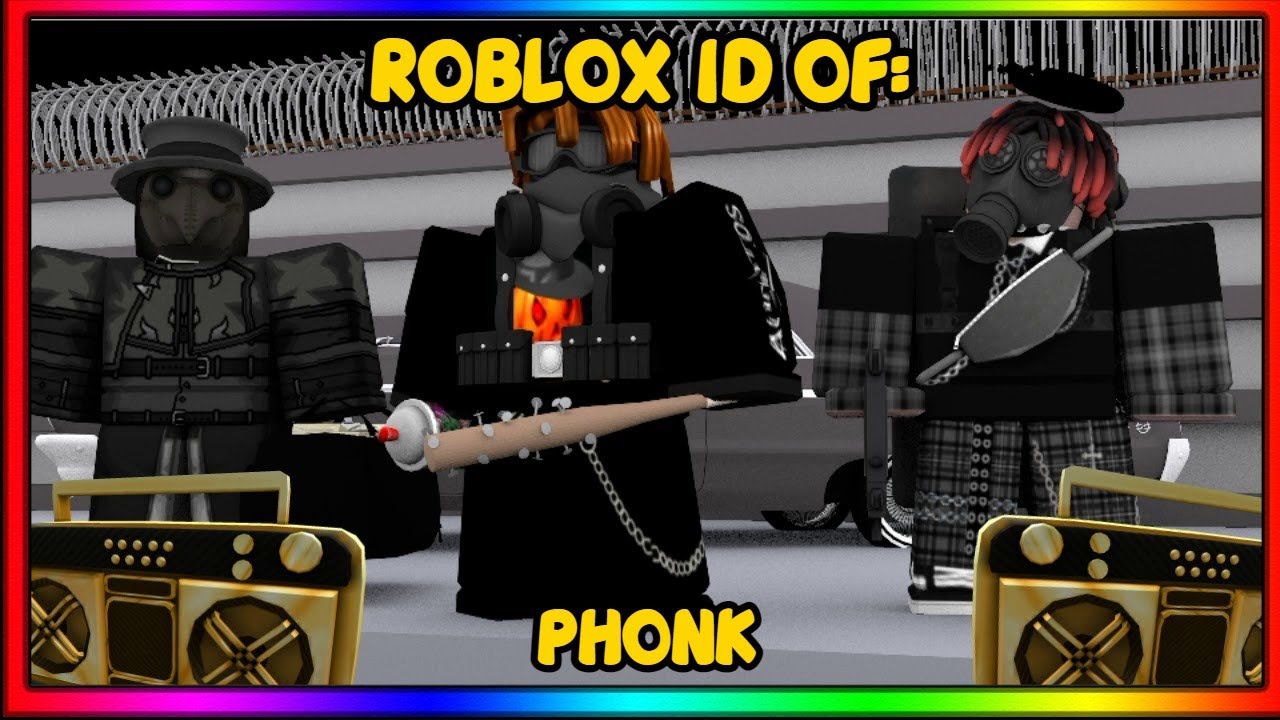 PHONK ROBLOX MUSIC ID/CODE, AFTER UPDATE