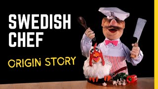 Swedish Chef  |  Origin Story