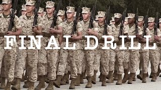 Final Drill – Marine Corps Boot Camp
