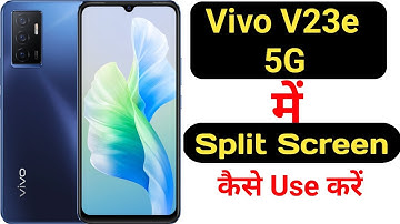 How to enable split screen in Vivo V23e || Vivo V23e me split screen kaise enable kare ||
