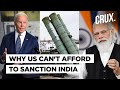 India's S-400 Deal With Russia May Upset US But Biden Needs India As An Ally More Than An Enemy