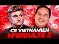 Ce vietnamien minsulte je hurle de rire 