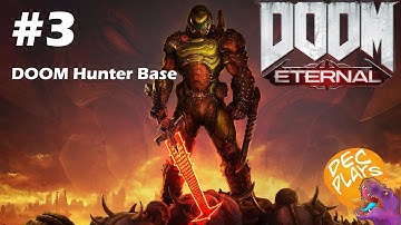 THE DOOM HUNTER - DOOM ETERNAL - Pt 3