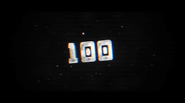 100 SUBS INTRO free2use // 100 Abos Intro 60FPS 1080P [free2use] no copyright | Eronixs