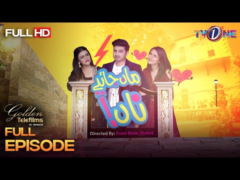 Maan Jaye Na — Episode 1