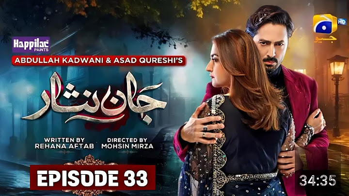 Jaan Nisar Ep 33 - [ Eng Sub ] - Digitally Presented by Happilac Paints 15th July 2024 | Har Pal Geo