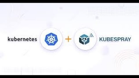 Kubernetes Tutorials | Deploying Kubernetes Cluster  with Kubespray | Cloudlearnhub