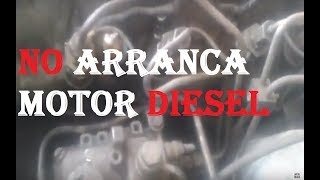 Por que no arranca motor diesel