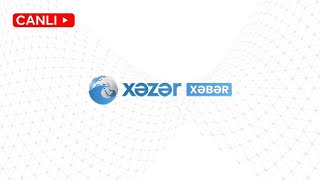 XƏBƏRLƏR 24.06.2022 - 21:00