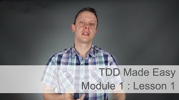 Module 1. Lesson 1.  Understanding TDD