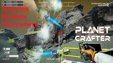 Rocket Spam Fast Terra formation: 1.0 Planet Crafter Ep 39