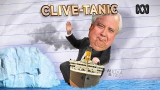 Clive Palmer floats his Titanic II idea, again | Media Bites