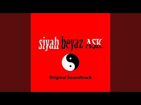 Siyah Beyaz Aşk - (Orijinal Dizi Müzikleri)