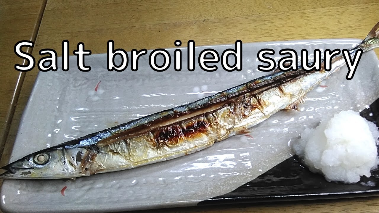 How to cook salt broiled saury [Japanese home cooking] - YouTube