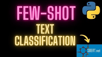 Few-Shot Text Classification Tutorial with SetFit | Few-Shot Learning in NLP