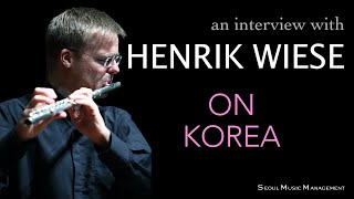 Henrik Wiese on Korea (INTERVIEW)