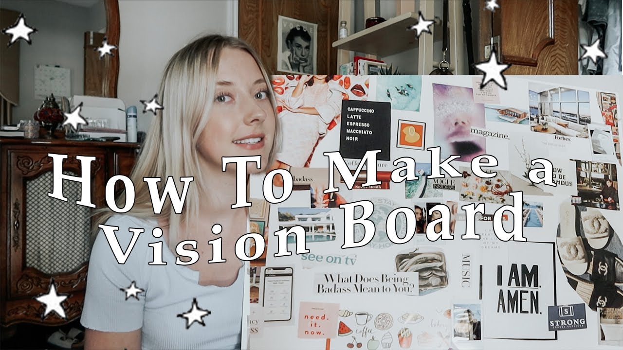 How To Make a Vision Board 2020 - YouTube