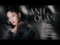 TOP HIT SONGS ANH QUÂN IDOL TUYỂN TẬP NHỮNG CA KHÚC CỰC KÌ CẢM XÚC