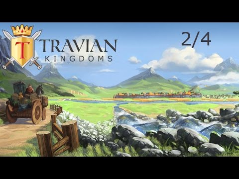 Travian Kingdoms 2/4 - Das Dorf muss wachsen [Deutsch/German Lets Show]