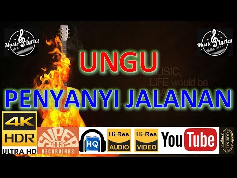 UNGU - 'Penyanyi Jalanan' M/V Lyrics UHD 4K Original ter_jernih