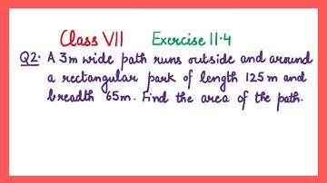 Q2, Ex.11.4 Chapter:11 Perimeter And Area | NCERT Maths Class 7 | CBSE | Area of the path