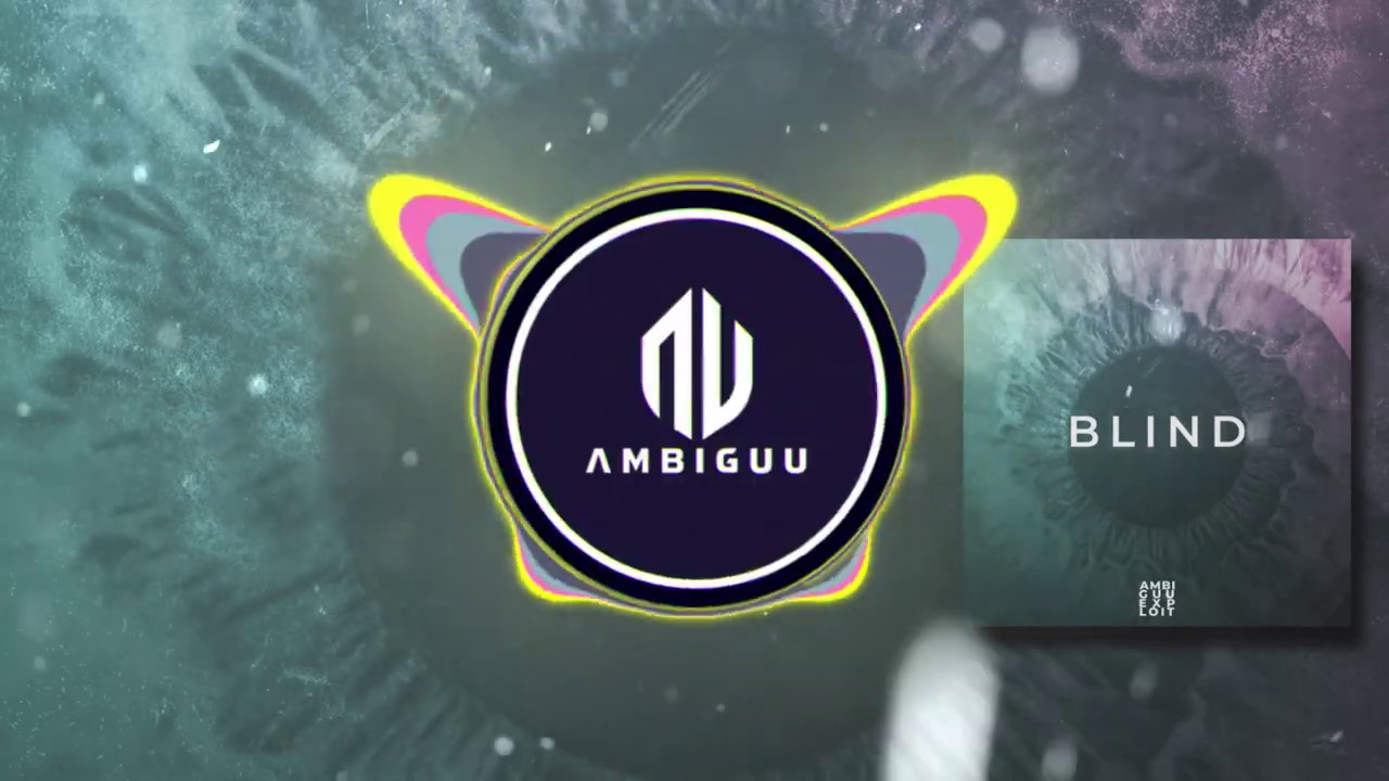 Watch Ambiguu & Exploit - Blind on YouTube Watch Ambiguu & Exploit - Blind on YouTube
