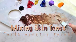 How to mix skin tones *with acrylic paint*